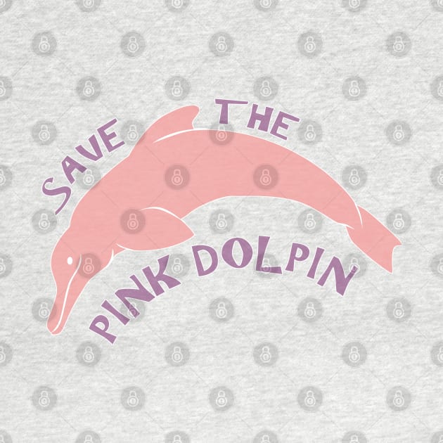 Save The Pink Dolphin by SakuraDragon
